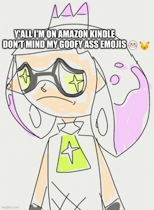 Guh | Y'ALL I'M ON AMAZON KINDLE DON'T MIND MY GOOFY ASS EMOJIS 😽🐭 | made w/ Imgflip meme maker