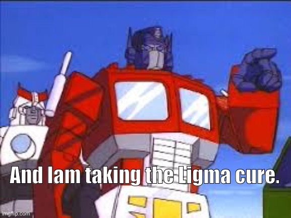 You Said X. Yeah right. | And Iam taking the Ligma cure. | image tagged in you said x yeah right | made w/ Imgflip meme maker