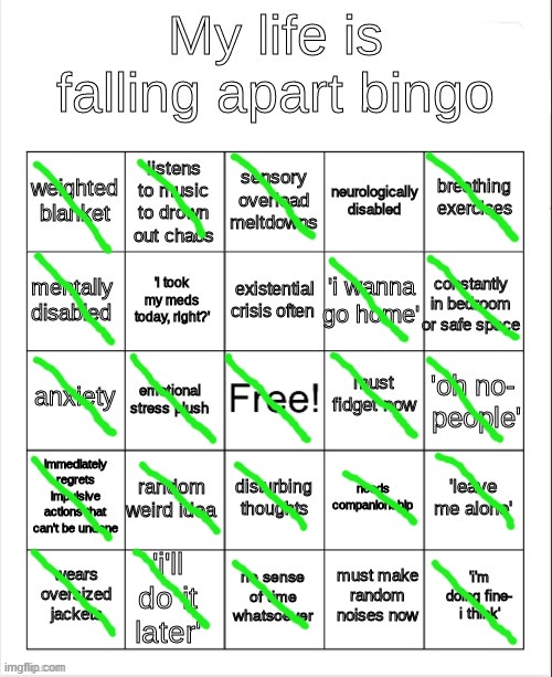 :] | image tagged in my life is falling apart bingo | made w/ Imgflip meme maker