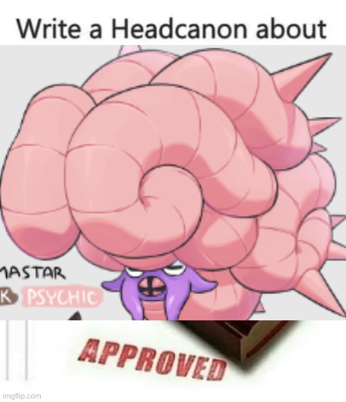 write a headcanon about my character | image tagged in write a headcanon about my character | made w/ Imgflip meme maker