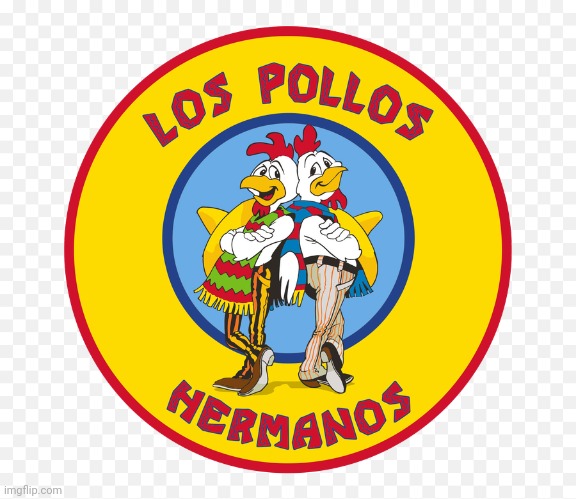 Los Pollos Hermanos | image tagged in los pollos hermanos | made w/ Imgflip meme maker