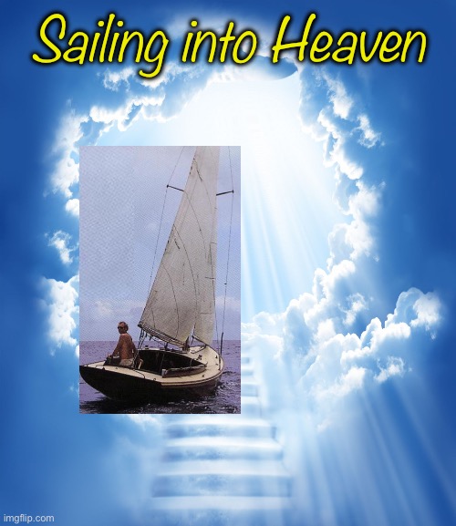 A Pirate Looks at Paradise - Rest in Peace, Jimmy Buffett | Sailing into Heaven | image tagged in heaven,jimmy buffett,cheeseburger in paradise | made w/ Imgflip meme maker