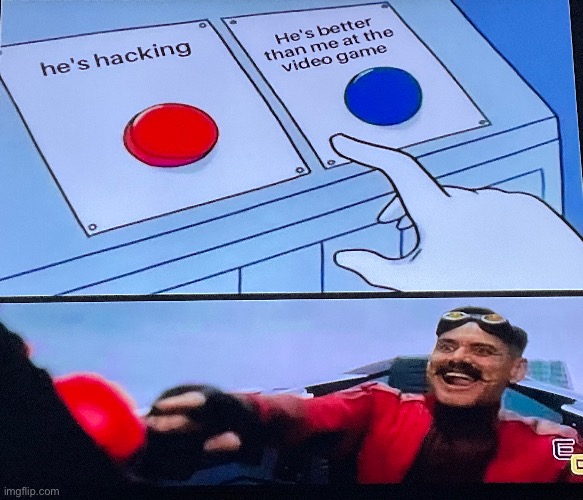 hes hacking | image tagged in funny,gaming | made w/ Imgflip meme maker