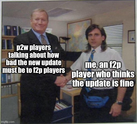 i love ball stars | p2w players talking about how bad the new update must be to f2p players; me, an f2p player who thinks the update is fine | image tagged in the office handshake | made w/ Imgflip meme maker