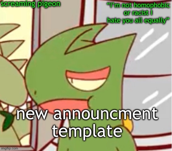 huh | new announcment template | made w/ Imgflip meme maker