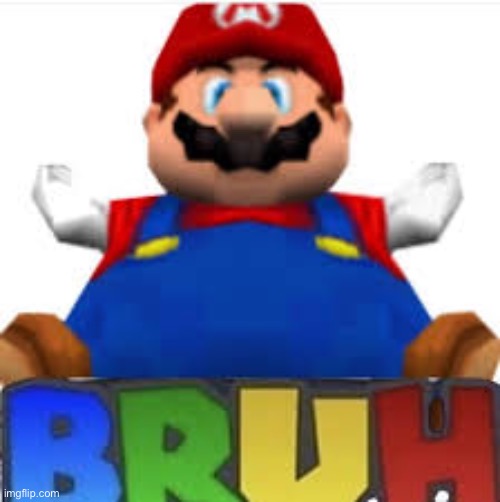 Bruh | image tagged in bruh | made w/ Imgflip meme maker