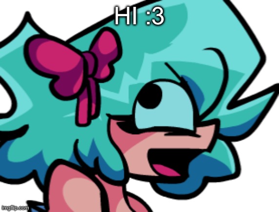 HI :3 | image tagged in derpy miko | made w/ Imgflip meme maker