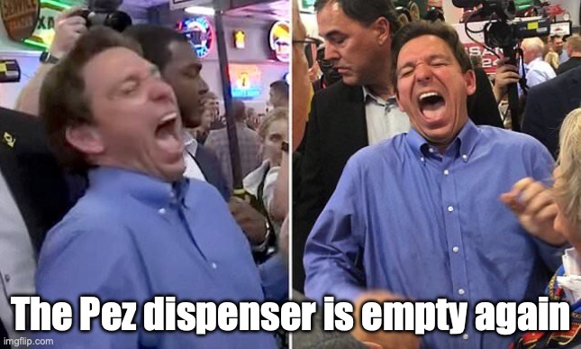 The Pez dispenser is empty again | made w/ Imgflip meme maker