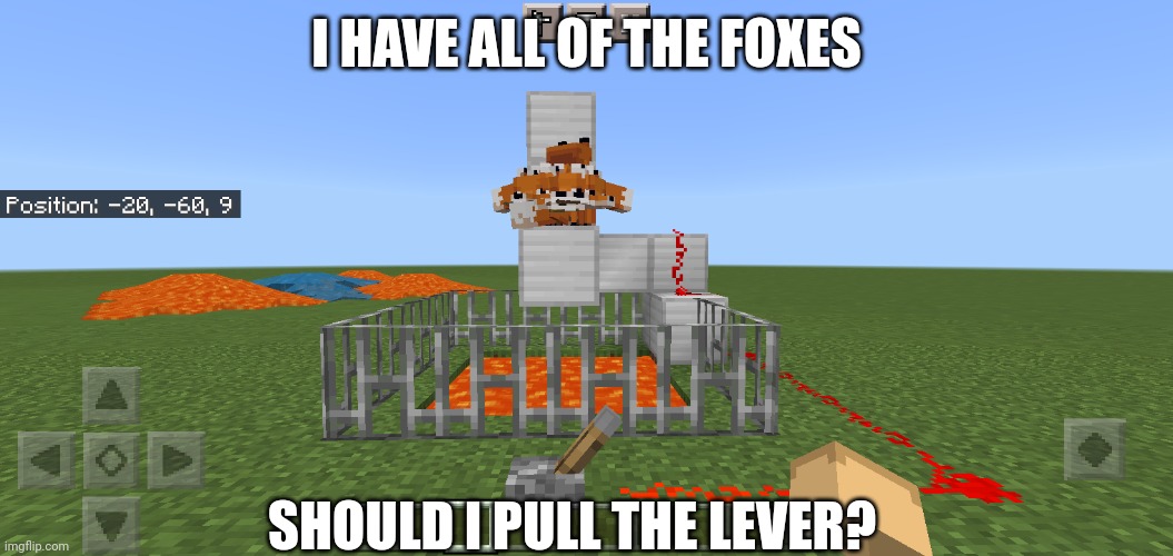 To get Nozomi_Official to shut up | I HAVE ALL OF THE FOXES; SHOULD I PULL THE LEVER? | made w/ Imgflip meme maker