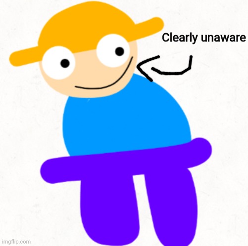 Gambai | Clearly unaware | image tagged in gambai | made w/ Imgflip meme maker