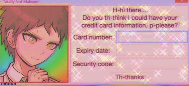 Hajime credit card info | image tagged in hajime credit card info | made w/ Imgflip meme maker