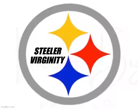 Fantasy Football Logo | STEELER VIRGINITY | image tagged in fantasy football | made w/ Imgflip meme maker