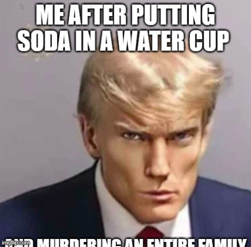 relatable | image tagged in donald trump | made w/ Imgflip meme maker