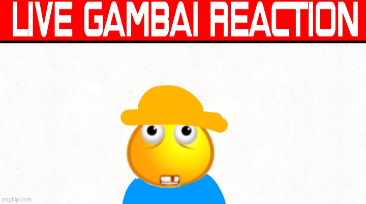 image tagged in live gambai reaction scared | made w/ Imgflip meme maker