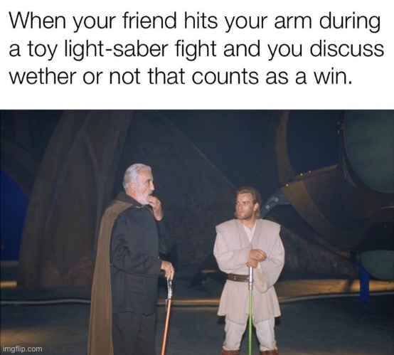 This happens a lot! | image tagged in star wars,irl,star wars memes | made w/ Imgflip meme maker