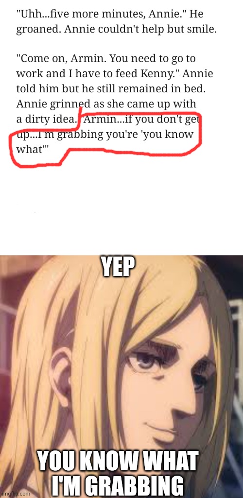 *realization* | YEP; YOU KNOW WHAT I'M GRABBING | image tagged in oof,aot | made w/ Imgflip meme maker