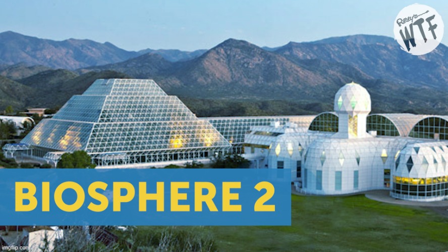 biosphere | image tagged in biosphere | made w/ Imgflip meme maker