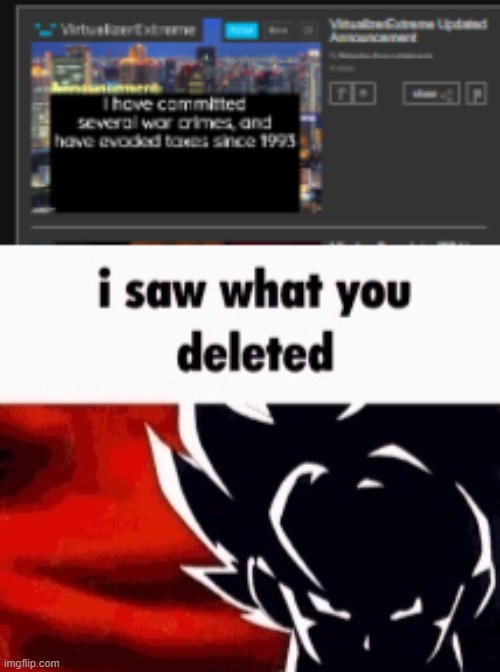 image tagged in i saw what you deleted | made w/ Imgflip meme maker