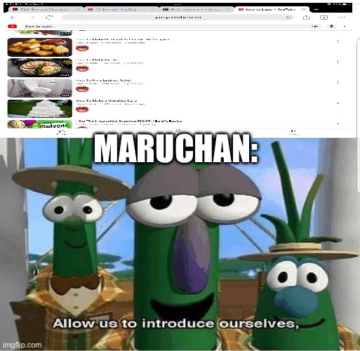 Sorry if it’s blurry but it says how to make ramen | MARUCHAN: | image tagged in allow us to introduce ourselves | made w/ Imgflip meme maker