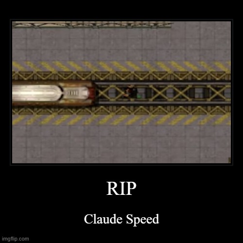 Gta 2 | RIP | Claude Speed | image tagged in funny,demotivationals,gta | made w/ Imgflip demotivational maker
