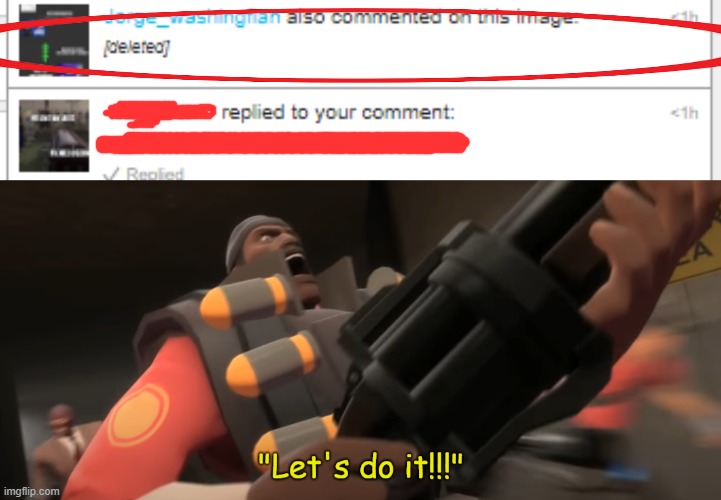 too late i saw you what you deleted. | image tagged in the comment he deleted is the guy below | made w/ Imgflip meme maker