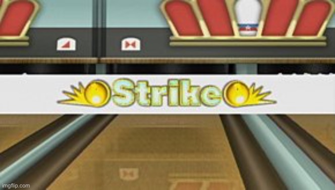 I found you Strike in Wii sports lmao | image tagged in wii sports resort strike | made w/ Imgflip meme maker