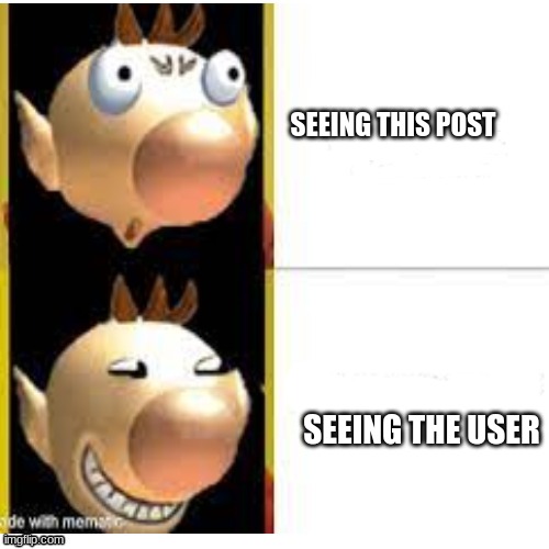 Olimar Drakeposting | SEEING THIS POST SEEING THE USER | image tagged in olimar drakeposting | made w/ Imgflip meme maker