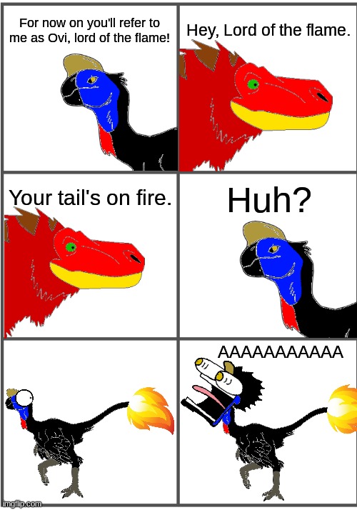 Ovi, Lord of the flame.mp3 | image tagged in comic | made w/ Imgflip meme maker