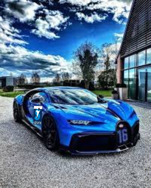 I stole Tate's buggati and painted it to our colors | made w/ Imgflip meme maker