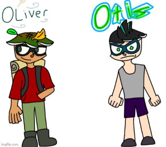 My 2 new ocs, meet Oliver and otis | made w/ Imgflip meme maker