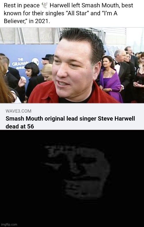 He will be missed. He was an all-star… :( | image tagged in smash mouth,sad,death,all star | made w/ Imgflip meme maker