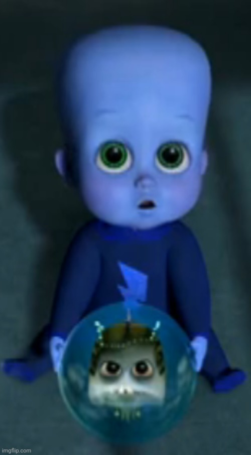 Megamind baby | image tagged in megamind baby | made w/ Imgflip meme maker