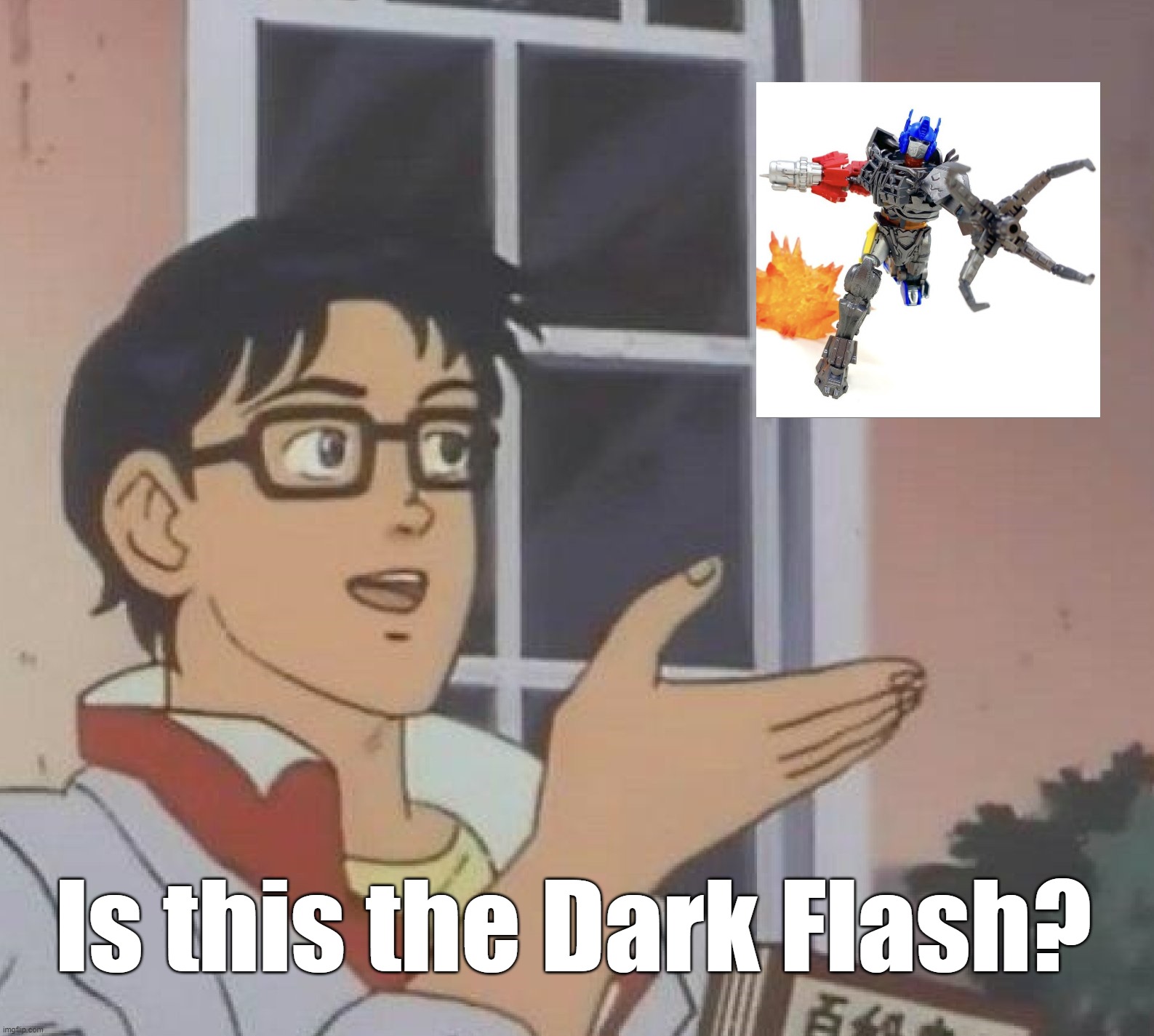 Is This A Pigeon | Is this the Dark Flash? | image tagged in memes,is this a pigeon | made w/ Imgflip meme maker