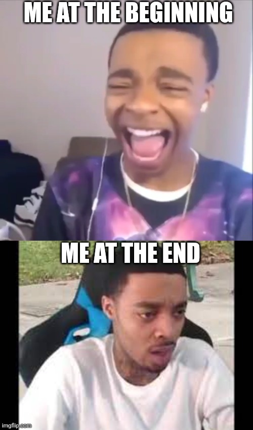 ME AT THE BEGINNING ME AT THE END | image tagged in flightreacts dolphin laugh,flight reacts | made w/ Imgflip meme maker