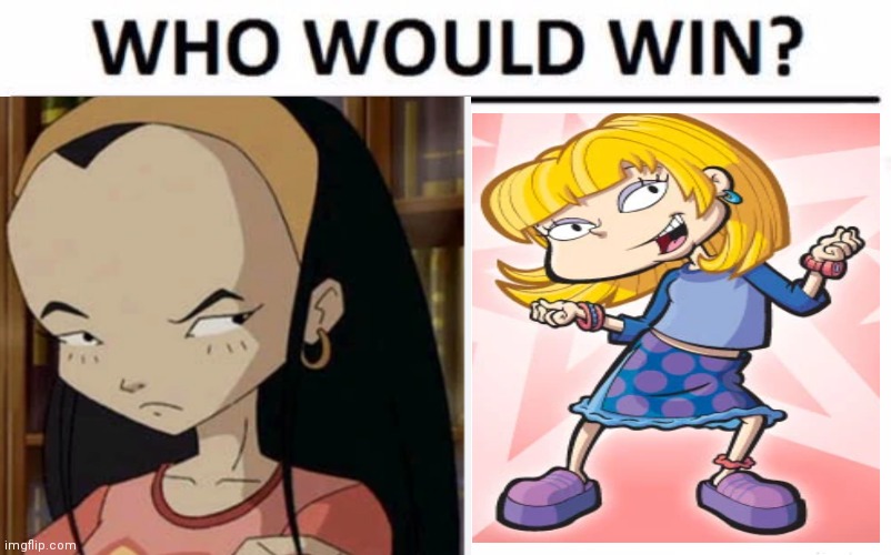 Sissi delmas vs all grown up Angelica | image tagged in memes,who would win,cartoon beatbox battle suggestions,cartoon battles,regular fight battles,sissi delmas vs angelica pickles | made w/ Imgflip meme maker