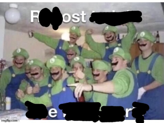 Repost to join the luigi party | made w/ Imgflip meme maker