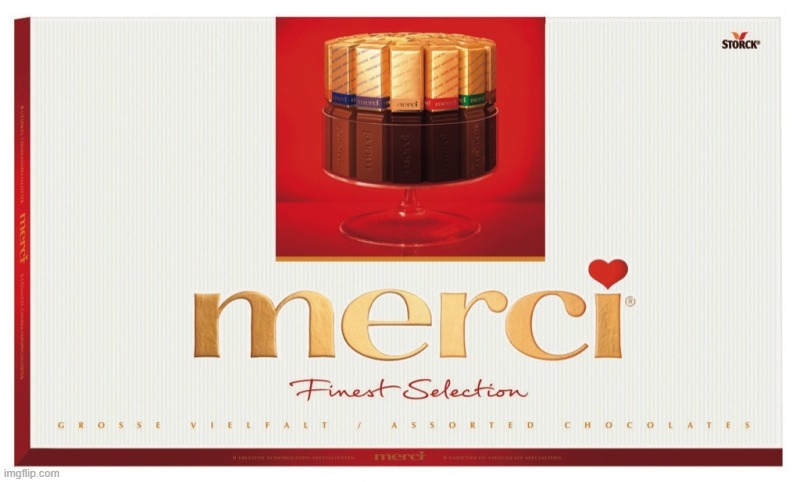 Merci chocolate | image tagged in merci chocolate | made w/ Imgflip meme maker