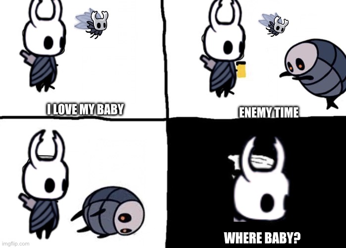 Pill time | I LOVE MY BABY; ENEMY TIME; WHERE BABY? | image tagged in pill time | made w/ Imgflip meme maker