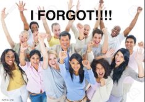 i forgor | image tagged in i forgor | made w/ Imgflip meme maker