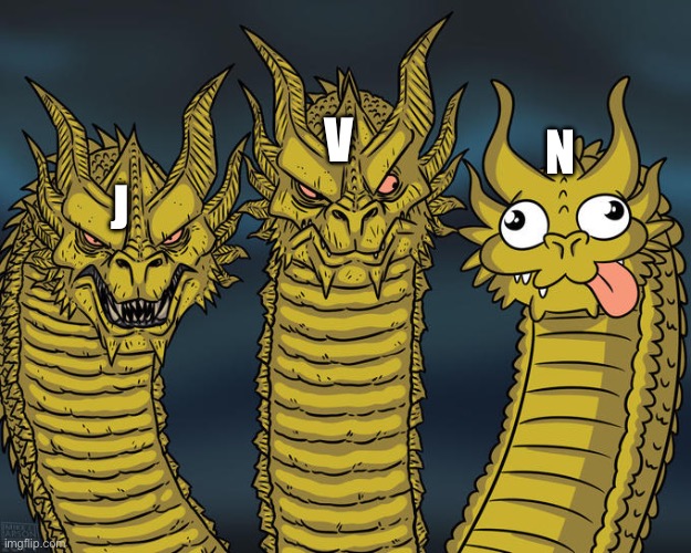 The disassembly drones in a nutshell | V; N; J | image tagged in three-headed dragon | made w/ Imgflip meme maker