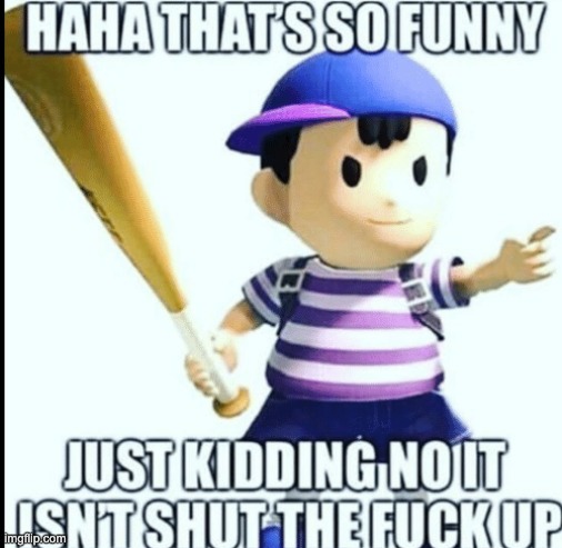 haha that is so funny | image tagged in haha that is so funny | made w/ Imgflip meme maker