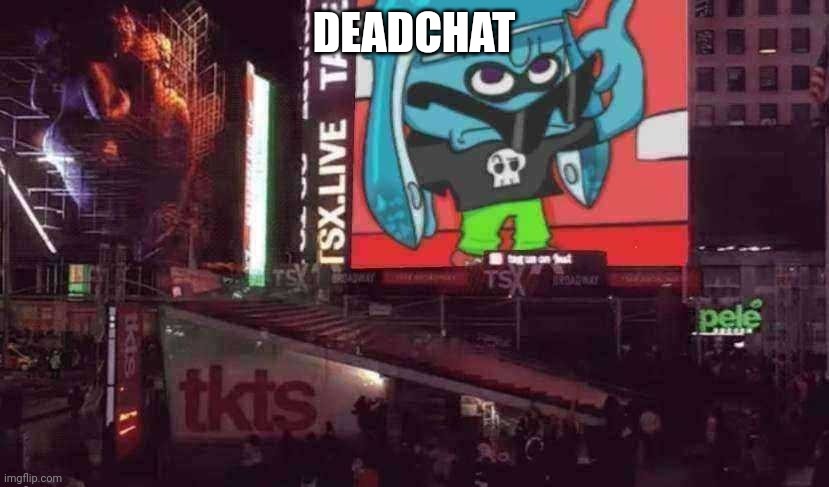 Uh | DEADCHAT | made w/ Imgflip meme maker
