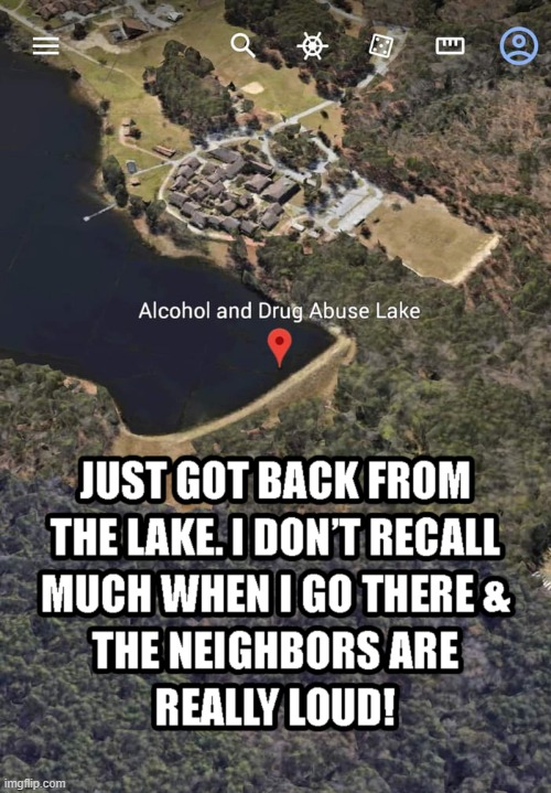 Got a cottage down there.. | image tagged in memes,new,funny,places,lake | made w/ Imgflip meme maker