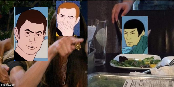 Star Trek The Animated Series Woman Yelling At A Cat Spock McCoy Blank Meme Template