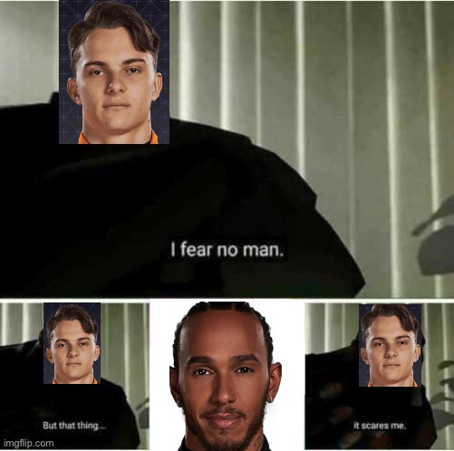 What was Lewis doing in that moment | image tagged in i fear no man | made w/ Imgflip meme maker