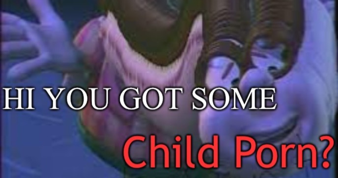 What a template | image tagged in hi you got some child porn | made w/ Imgflip meme maker