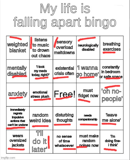 okay wtf | image tagged in my life is falling apart bingo | made w/ Imgflip meme maker