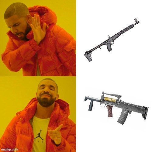 one is basically the other but better | image tagged in memes,drake hotline bling,guns | made w/ Imgflip meme maker