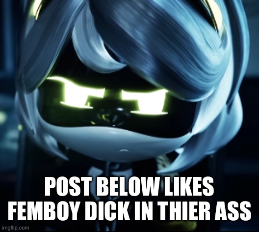 Angy V | POST BELOW LIKES FEMBOY DICK IN THIER ASS | image tagged in angy v | made w/ Imgflip meme maker