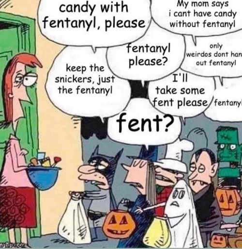 fentanyl | made w/ Imgflip meme maker